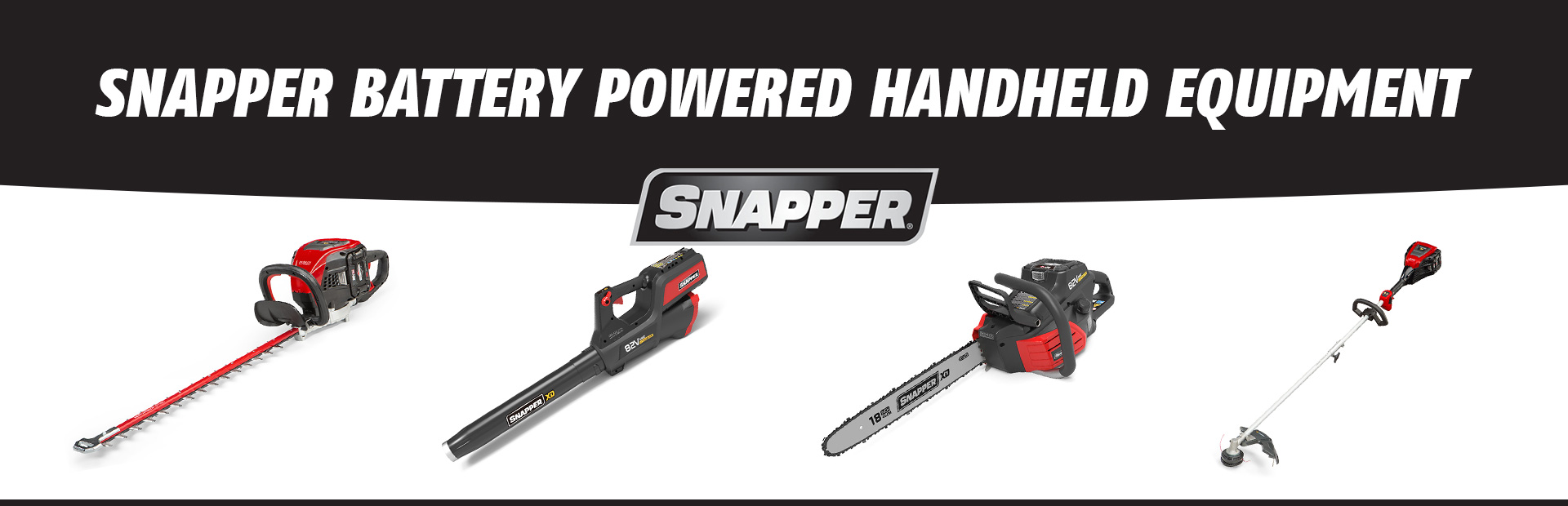 Snapper Battery Powered Handheld Equipment: Click here to browse online.